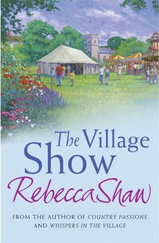 The Village Show Rebecca Shaw The Village Show Rebecca Shaw
