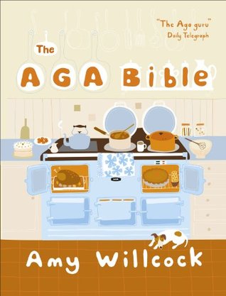 Aga Bible Amy Willcock Aga Bible Amy Willcock