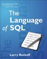 The Language of SQL The Language of SQL