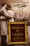 Shadowed by Grace (Story of Monuments Men #1)