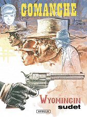 Wyomingin sudet (Comanche, #3) Hermann Huppen Wyomingin sudet (Comanche, #3) Hermann Huppen