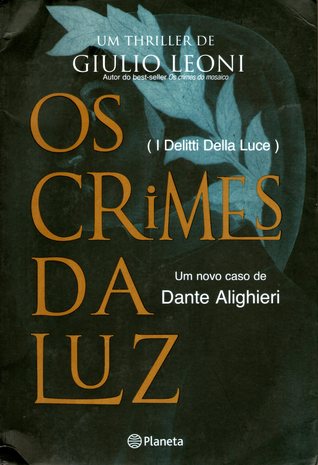Os Crimes Da Luz Giulio Leoni Os Crimes Da Luz Giulio Leoni