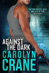 Against the Dark (The Associates, #1)