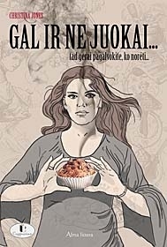 Gal ir ne juokai... tad gerai pagalvokite, ko norėti... Christina Jones Gal ir ne juokai... tad gerai pagalvokite, ko norėti... Christina Jones