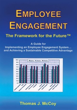 Employee Engagement (Culture of Partnership) Thomas J. McCoy Employee Engagement (Culture of Partnership) Thomas J. McCoy