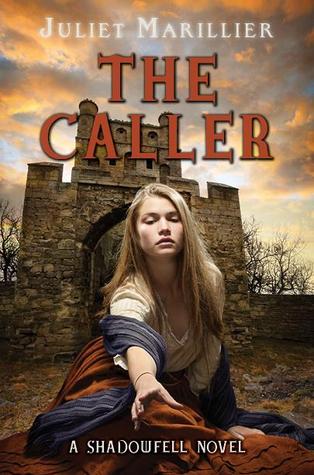 The Caller (Shadowfell, #3)