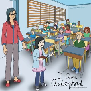 I Am Adopted Theresa Goldberga McDonald I Am Adopted Theresa Goldberga McDonald