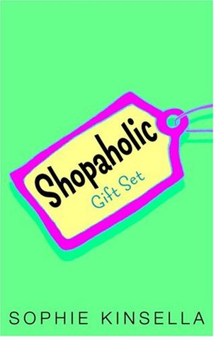 Shopaholic Gift Set (Shopaholic Ties the Knot / Shopaholic Takes Manhattan / Confessions of a Shopaholic) (Shopaholic Series) Sophie Kinsella Shopaholic Gift Set (Shopaholic Ties the Knot / Shopaholic Takes Manhattan / Confessions of a Shopaholic) (Shopaholic Series) Sophie Kinsella
