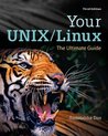 Your Unix/Linux: The Ultimate Guide