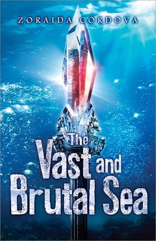 The Vast and Brutal Sea (The Vicious Deep #3)