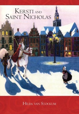 Kersti and Saint Nicholas Hilda van Stockum Kersti and Saint Nicholas Hilda van Stockum