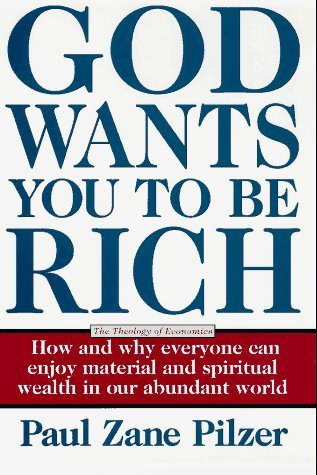 > god wants you to be rich: how and why everyone can enjoy