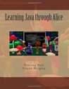 Learning Java through Alice