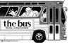 The Bus by Paul Kirchner The Bus by Paul Kirchner