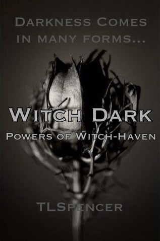 Witch Dark (Powers of Witch-Haven)