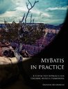 Mybatis in Practice: A Step by Step Approach for Learning Mybatis Framework