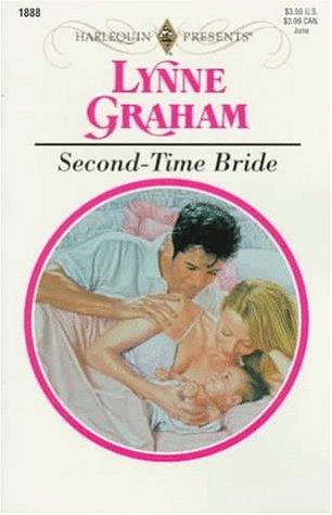 Second-Time Bride (Harlequin Presents, #1888) Lynne Graham Second-Time Bride (Harlequin Presents, #1888) Lynne Graham