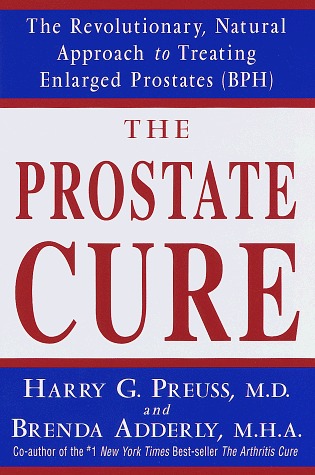 the prostate cure: the revolutionary, natural approach to