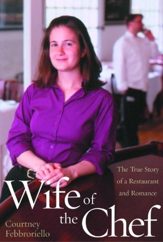 Wife of the Chef Courtney Febbroriello Wife of the Chef Courtney Febbroriello