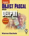 Learn Object Pascal with Delphi Learn Object Pascal with Delphi