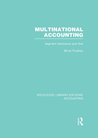 Multinational Accounting (RLE Accounting): Segment Disclosure and Risk: Volume 59 (Routledge Library Editions: Accounting)