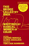 This Bridge Called My Back: Writings by Radical Women of Color