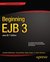 Beginning Ejb 3: Java Ee 7 Edition