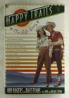 HAPPY TRAILS: Our Life Story
