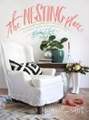 The Nesting Place: It Doesn't Have to Be Perfect to Be Beautiful