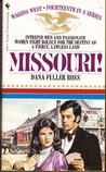 Missouri! (Wagons West, #14)