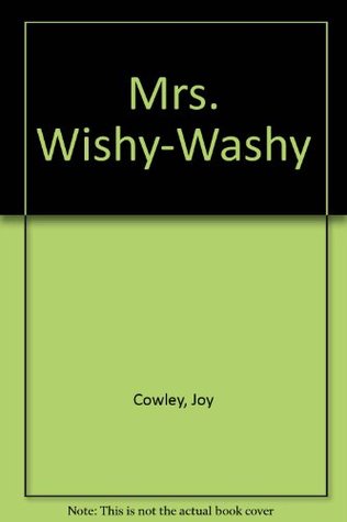 mrs. wishy-washy