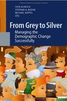 From Grey to Silver Sven Kunisch From Grey to Silver Sven Kunisch