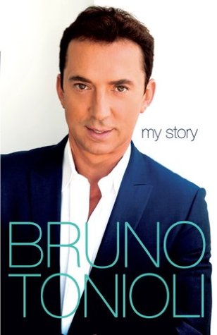 Bruno My Story Bruno Tonioli Bruno My Story Bruno Tonioli