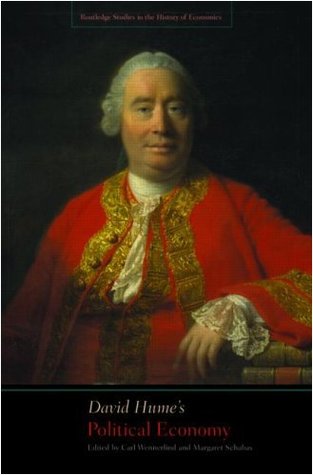 Humes Political Economy (Routledge Studies in the History of Economics) Carl Wennerlind Humes Political Economy (Routledge Studies in the History of Economics) Carl Wennerlind
