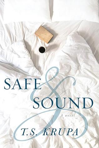 Book Review: T.S. Krupa’s Safe & Sound