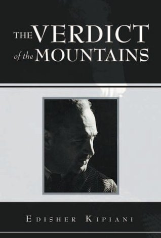 The Verdict Of The Mountains Edisher Kipiani The Verdict Of The Mountains Edisher Kipiani