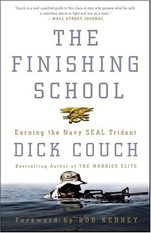Earning the Navy SEAL Trident  - Dick Couch