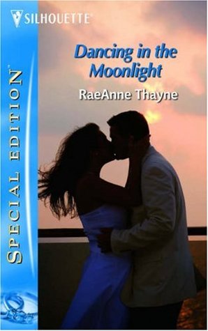 Cover: Dancing in the Moonlight (RaeAnne Thayne)