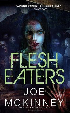 Flesh Eaters (Dead World, #3)