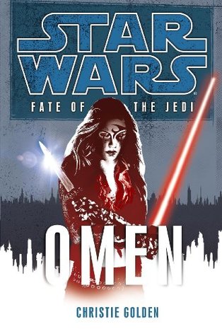 Omen (Star Wars: Fate of the Jedi, #2)