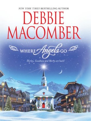 Where Angels Go (Angels Everywhere, #6)