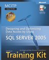 MCITP Self-Paced Training Kit (Exam 70-442): Designing and Optimizing Data Access by Using Microsoft® SQL Server� 2005: Designing and Optimizing Data ... SQL Server 2005 (Self-Paced Training Kits)