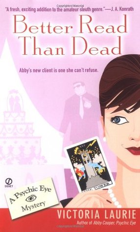 Better Read Than Dead (Psychic Eye Mystery, #2)