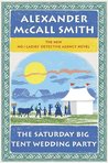 The Saturday Big Tent Wedding Party (No.1 Ladies Detective Agency #12)