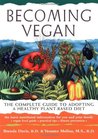 Becoming Vegan by Brenda Davis Becoming Vegan by Brenda Davis