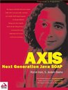 AXIS: Next Generation Java SOAP
