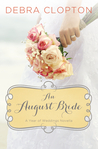 An August Bride (A Year of Weddings, #9)