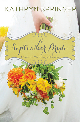 A September Bride (A Year of Weddings, #10)