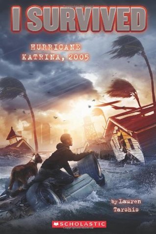 Hurricane Katrina, 2005 (I Survived, #3)