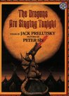 The Dragons are Singing Tonight